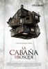 La Cabaa en el Bosque