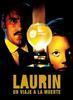 Laurin: Un Viaje a la Muerte