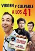 Virgen y culpable a los 41